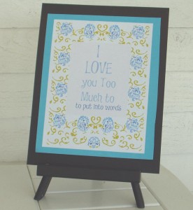 Kathy Peterson I love you too much September Kathy Peterson Inspired Designs