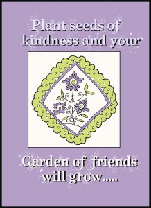 Kathy Peterson November Duetica sentiment Garden Theme