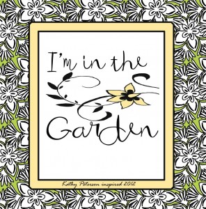 Kathy Peterson Inspired March in the Garden